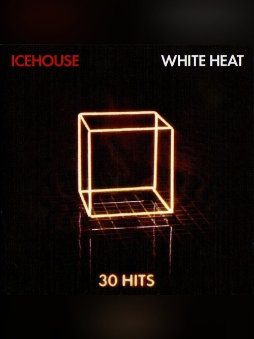 Icehouse: White Heat Poster