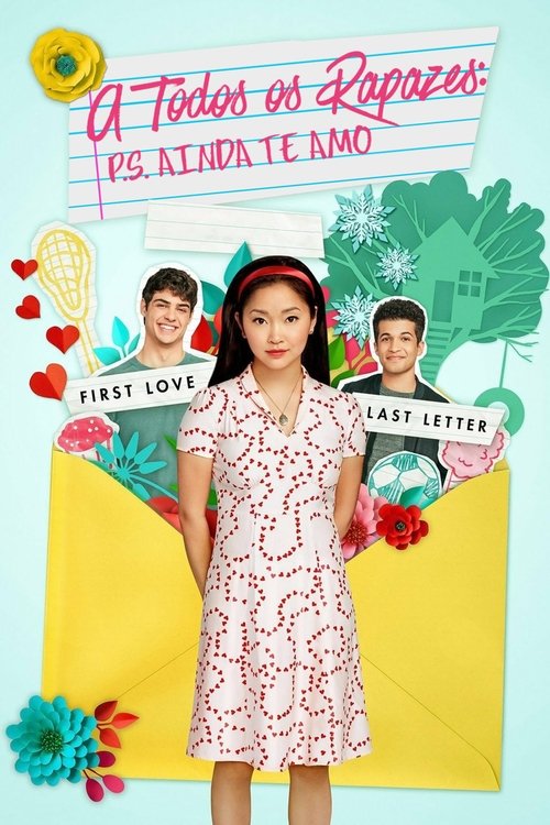 Assistir ! A Todos os Rapazes: P.S. Ainda Te Amo 2020 Filme Completo Dublado Online Gratis