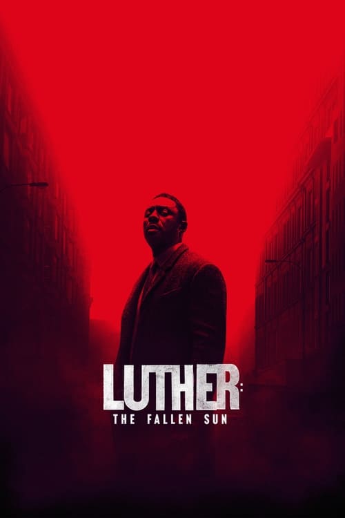 Luther The Fallen Sun