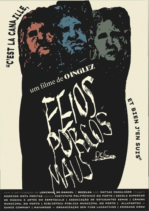 FEIOS, PORCOS E MAUS DOC.