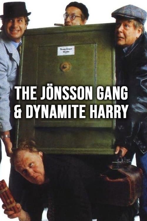 The+J%C3%B6nsson+Gang+%26+Dynamite+Harry