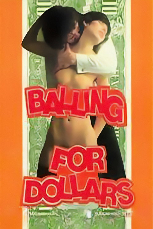 Balling for Dollar$ poster 2