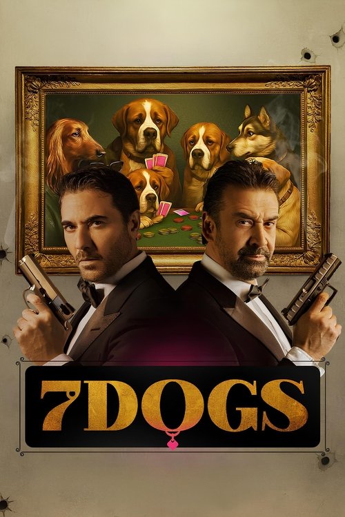 7 Dogs Poster