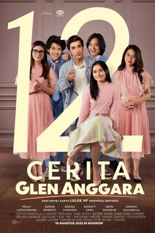 12 Cerita Glen Anggara (2022) หนังเต็มออนไลน์