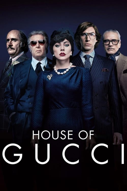 Watch House of Gucci (2021) Full Movie Online Free