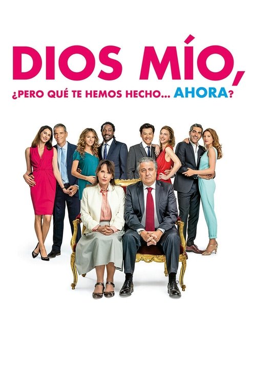 Poster of Dios mío, ¿pero qué te hemos hecho? 2