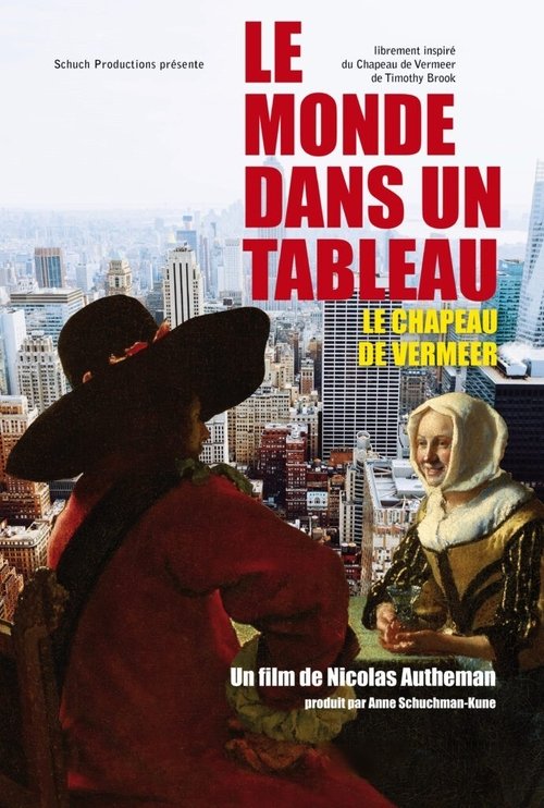 Le+monde+dans+un+tableau+-+Le+chapeau+de+Vermeer