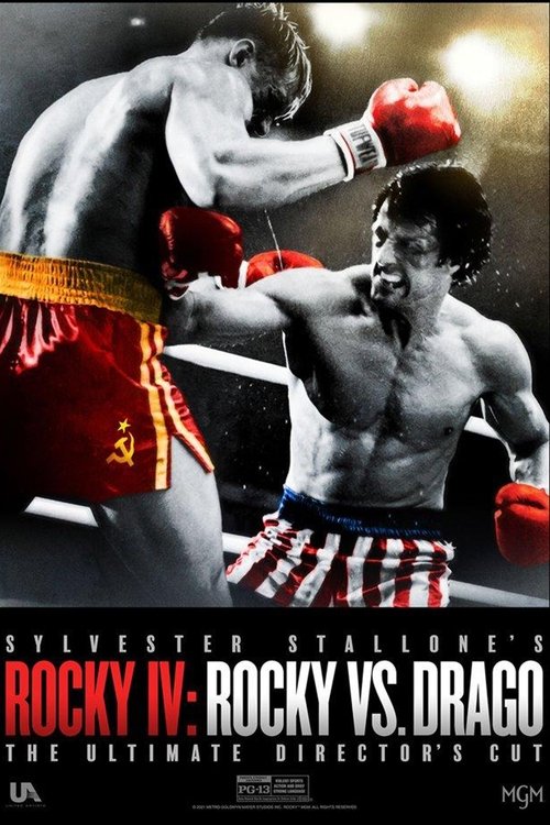 Rocky IV: Rocky vs. Drago - The Ultimate Director's Cut Poster