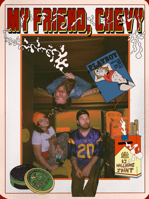 My Friend, Chevy poster 2