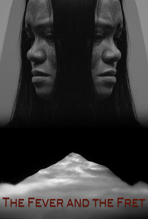 The Fever and the Fret poster 2