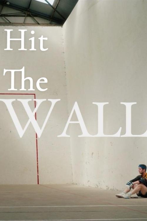 Hit the Wall poster