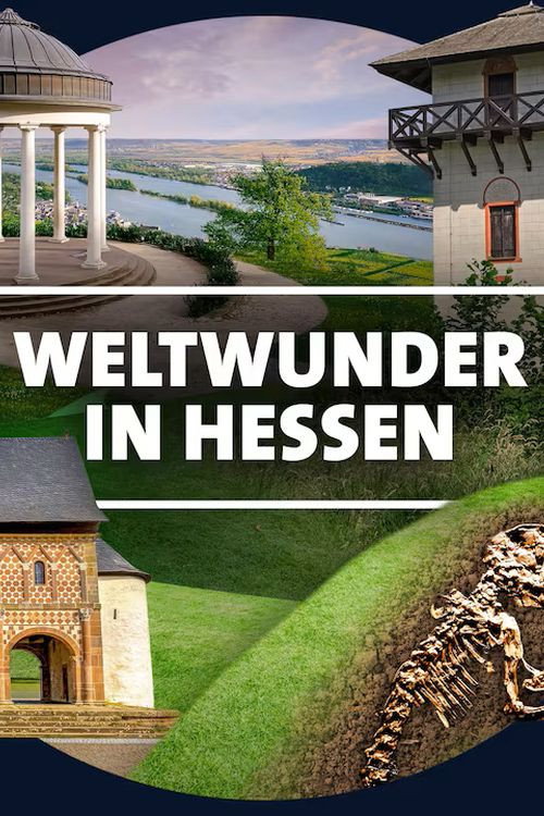 Weltwunder in Hessen电影海报