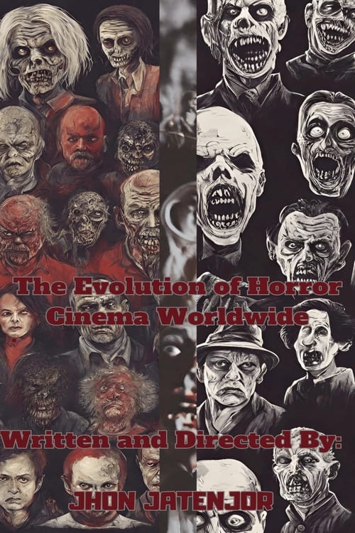 The Evolution of Horror Cinema Worldwide Poster