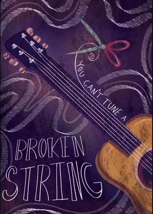 You Can't Tune A Broken String Poster