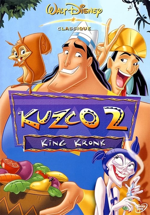 Kuzco 2 : King Kronk (2005) Film Complet en Francais