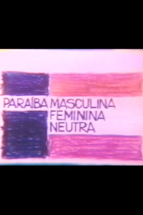 Paraíba Masculina Feminina Neutra Poster
