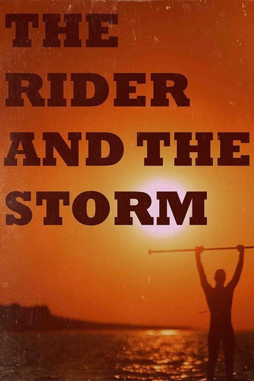 The Rider and the Storm's poster