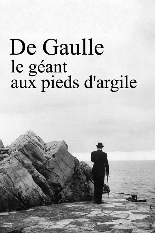 De+Gaulle%2C+le+g%C3%A9ant+aux+pieds+d%27argile