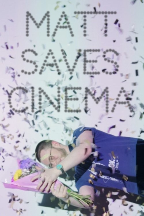 Matt Saves Cinema