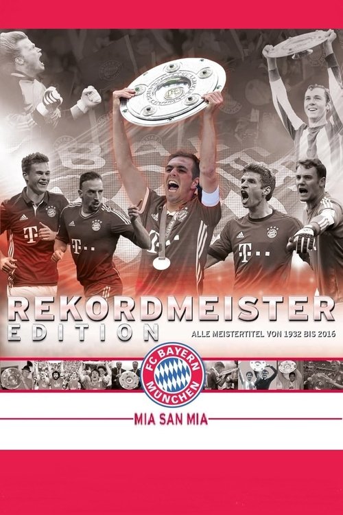 FC Bayern München Rekordmeister Edition poster