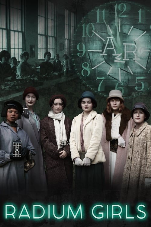 Assistir Radium Girls (2020) filme completo dublado online em Portuguese