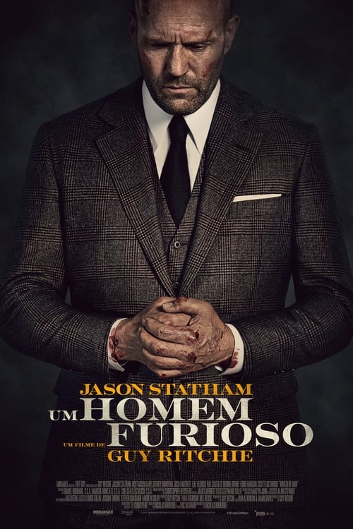 Assistir Um Homem Furioso (2021) filme completo dublado online em Portuguese
