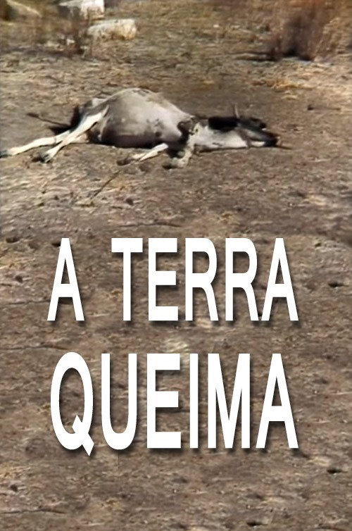 A Terra Queima poster 2