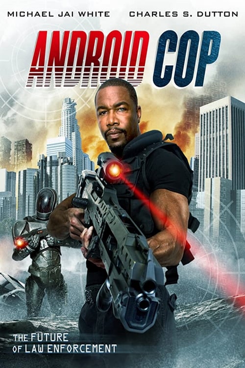 Android Cop (2014) pelicula completa en español latino online gratis