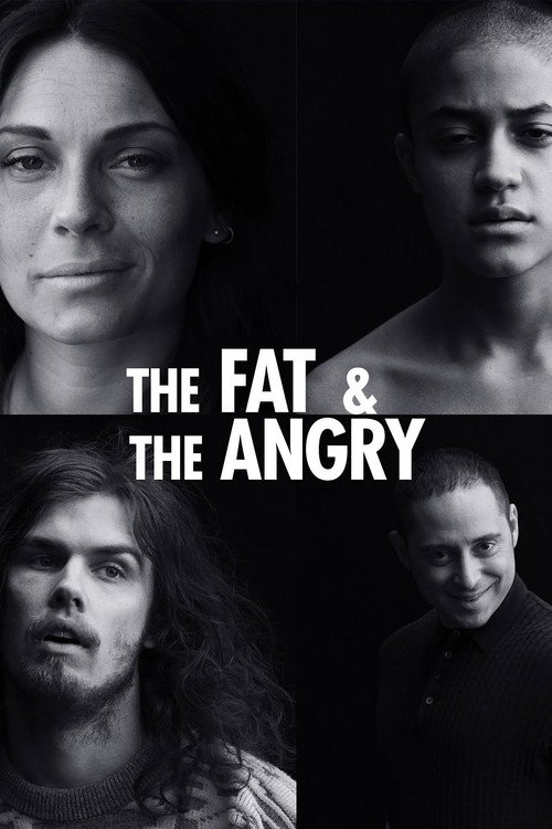 The Fat and the Angry poster 2