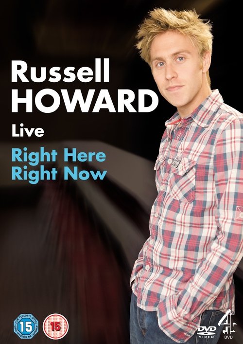 Russell Howard: Right Here Right Now