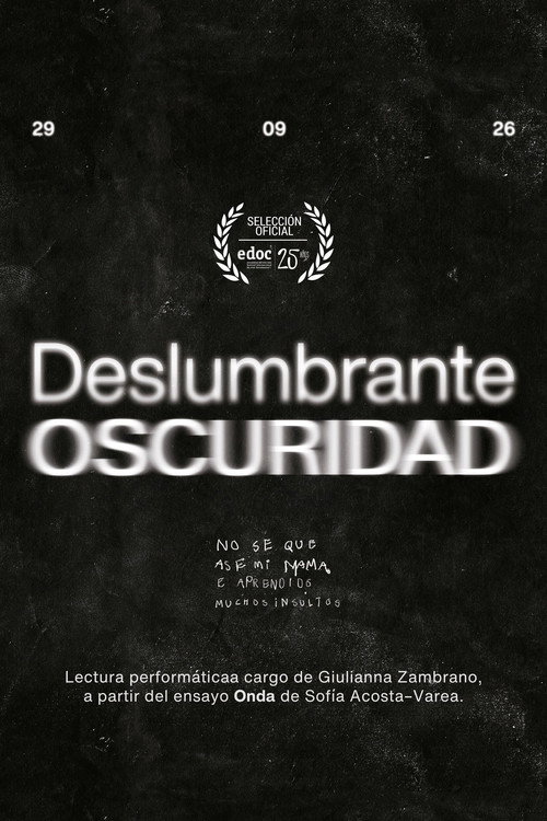 Deslumbrante Oscuridad