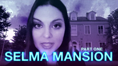 Travel the Dead: Abandoned Haunted Mansion | Selma Mansion| Part 1/3