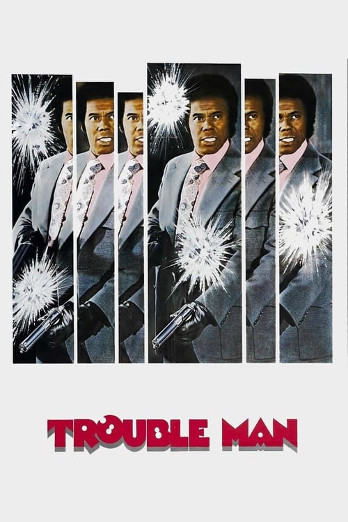 Trouble+Man