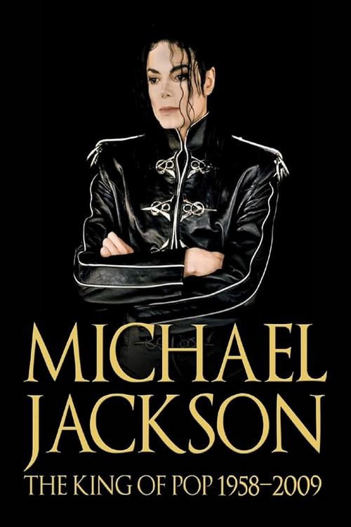 Michael Jackson's HIStory: The King of Pop 1958-2009 Poster