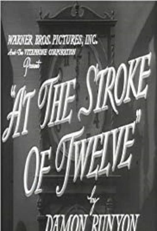 At the Stroke of Twelve