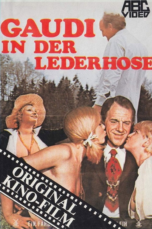 Gaudi in der Lederhose poster 2