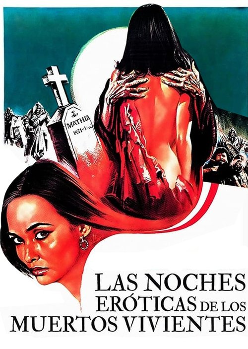 Las noches eróticas de los muertos vivientes