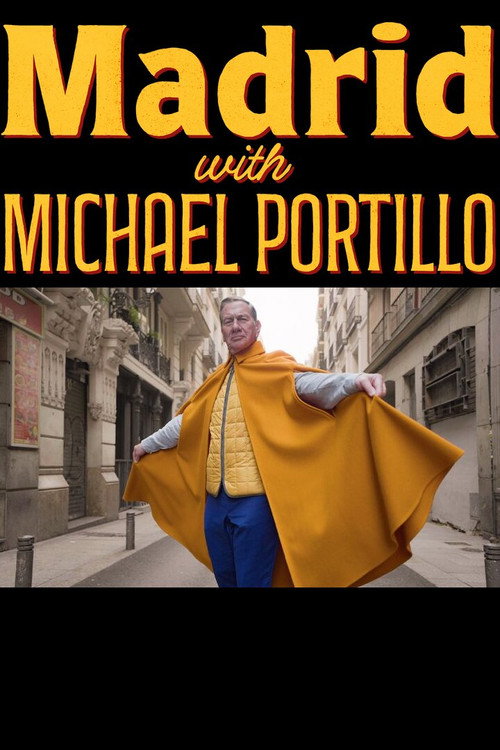 Madrid with Michael Portillo电影海报