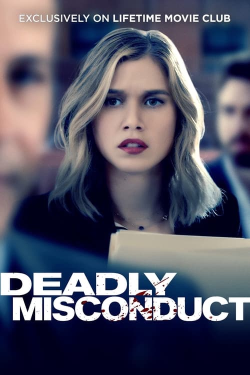 Watch Deadly Misconduct (2021) Full Movie Online Free
