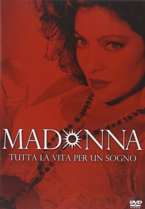 Madonna%3A+tutta+la+vita+per+un+sogno