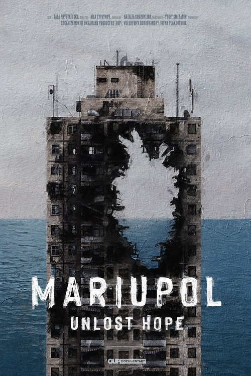 Маріуполь. Невтрачена надія poster