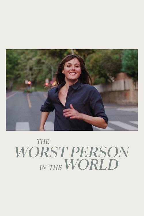 Watch The Worst Person in the World (2021) Full Movie Online Free