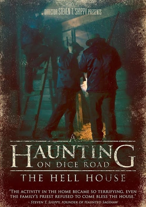 A+Haunting+on+Dice+Road%3A+The+Hell+House