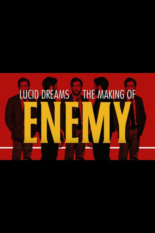 Lucid Dreams: The Making of Enemy