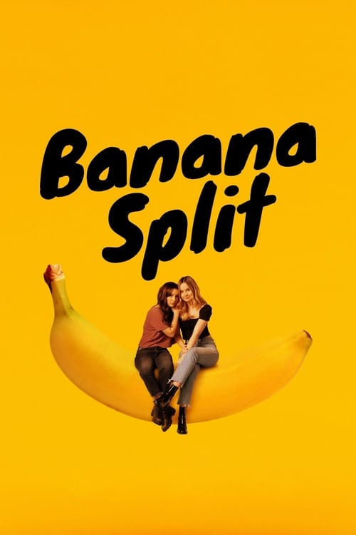 Banana Split (2020) movie