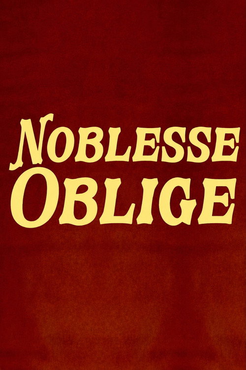 Noblesse Oblige poster 2