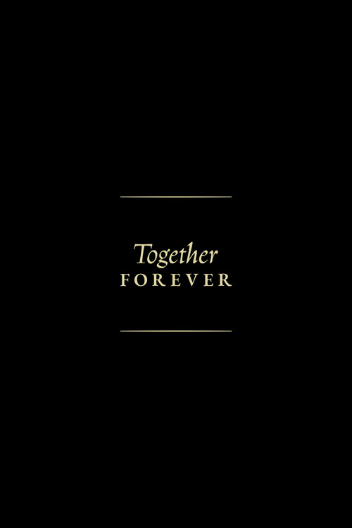 Together Forever Poster