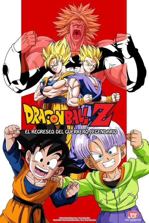 Poster of Dragon Ball Z: El Regreso del Guerrero Legendario