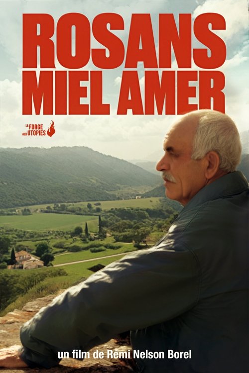 Rosans, Miel Amarga