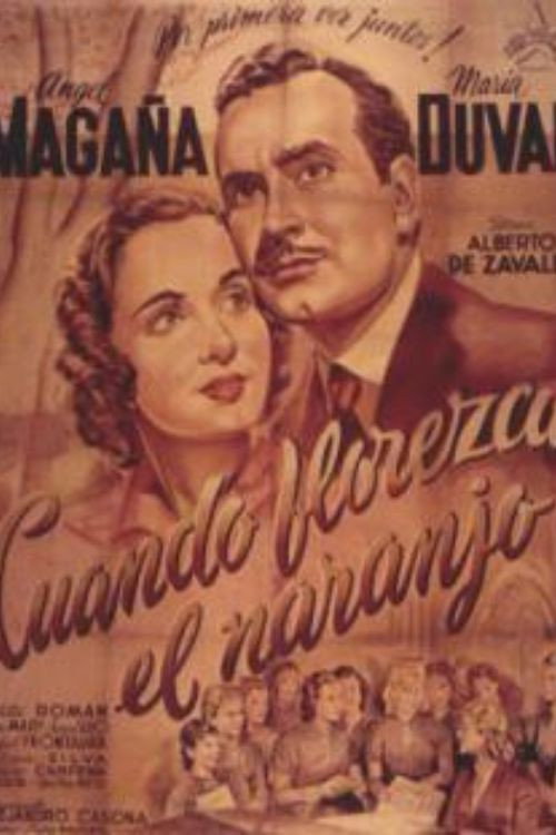 Cuando florezca el naranjo poster 2